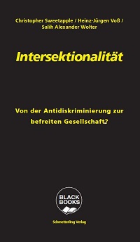 Buch zu intersektionalen Aspekten im Kontext sexualisierter Gewalt: „Intersektionalität: Von der Antidiskriminierung zur befreiten Gesellschaft?“